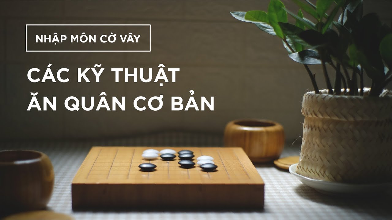 Luật chơi cờ vây cực đơn giản cho những người mới bắt đầu 