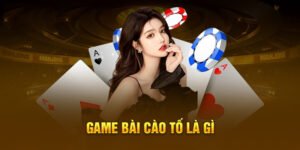 Luật chơi cào tố - Game cá cược đẳng cấp